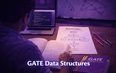 GATE CSE Data Structures – Complete Preparation Guide – Geetha.org.in