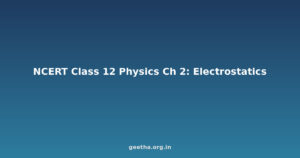 NCERT Solutions Class 12 Physics Chapter 2 – Electrostatic Potential and Capacitance