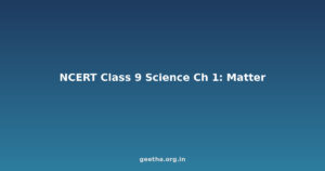 NCERT Solutions Class 9 Science Chapter 1 – Matter in Our Surroundings