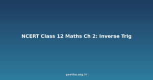 NCERT Solutions Class 12 Maths Chapter 2 – Inverse Trigonometric Functions