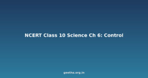 NCERT Solutions Class 10 Science Chapter 6 – Control and Coordination