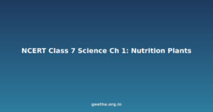 NCERT Solutions Class 7 Science Chapter 1 – Nutrition in Plants