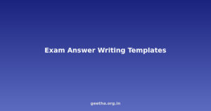 Exam Answer Writing Templates: Structuring Responses for Maximum Marks in Board Exams