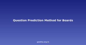 The Question Prediction Method: How to Anticipate What Will Be Asked in Your Board Exams