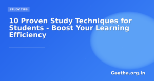 10 Proven Study Techniques for Students – Boost Your Learning Efficiency