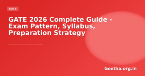 GATE 2026 Complete Guide – Exam Pattern, Syllabus, Preparation Strategy