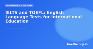 IELTS and TOEFL: English Language Tests for International Education